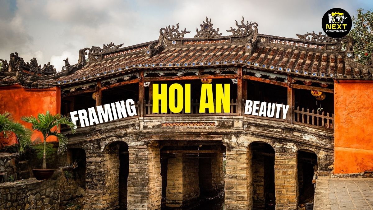 Framing Hoi An blog thumbnail featuring the Japanese Bridge with blog text overlayed inside the bridge