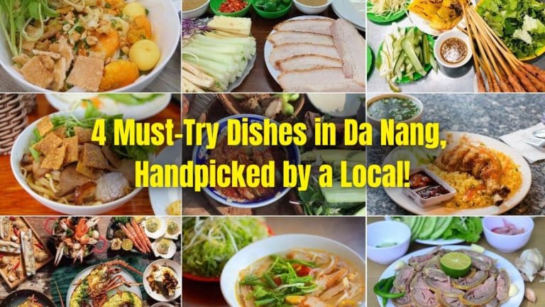 Blog thumbnail of Da Nang food, with the text "4 Must-Try Dishes in Da Nang, Handpicked by a Local!"